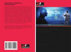 Bookcover of Ergonomia cognitiva e partecipativa