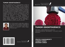 Buchcover von TUMOR ODONTOGÉNICO
