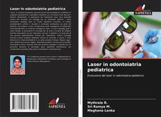 Copertina di Laser in odontoiatria pediatrica