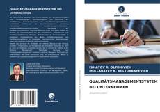 Bookcover of QUALITÄTSMANAGEMENTSYSTEM BEI UNTERNEHMEN