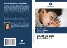 Bookcover of Schädliche orale Gewohnheiten