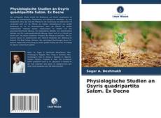 Portada del libro de Physiologische Studien an Osyris quadripartita Salzm. Ex Decne