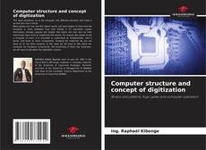 Buchcover von Computer structure and concept of digitization