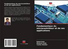 Portada del libro de Fondamentaux du microcontrôleur et de ses applications