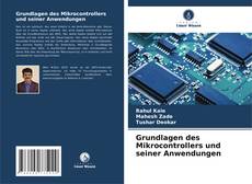 Bookcover of Grundlagen des Mikrocontrollers und seiner Anwendungen