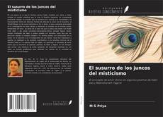 Bookcover of El susurro de los juncos del misticismo