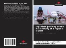 Buchcover von Expansion planning on the main runway of a regional airport