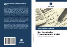 Buchcover von Das islamische Finanzwesen in Afrika