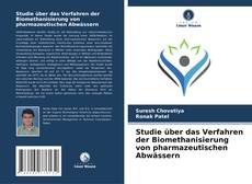 Portada del libro de Studie über das Verfahren der Biomethanisierung von pharmazeutischen Abwässern