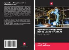 Aprender a Programar Robôs usando MATLAB kitap kapağı