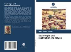 Portada del libro de Soziologie und Institutionenanalyse