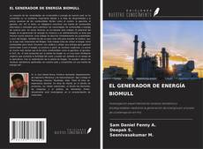 Couverture de EL GENERADOR DE ENERGÍA BIOMULL