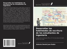 Обложка Desarrollar las habilidades de escritura de los estudiantes de ingeniería