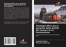 Buchcover von Strategie HPLC per la garanzia della qualità dei farmaci di co-formulazione