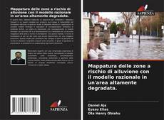 Portada del libro de Mappatura delle zone a rischio di alluvione con il modello razionale in un'area altamente degradata.