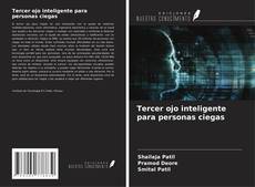 Bookcover of Tercer ojo inteligente para personas ciegas