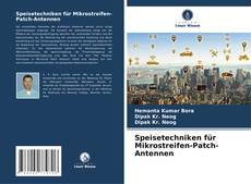 Buchcover von Speisetechniken für Mikrostreifen-Patch-Antennen