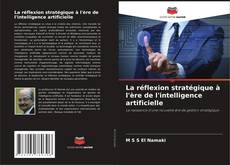 La réflexion stratégique à l'ère de l'intelligence artificielle kitap kapağı