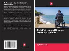 Capa do livro de Relatórios e publicações sobre deficiência 