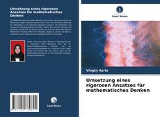 Portada del libro de Umsetzung eines rigorosen Ansatzes für mathematisches Denken
