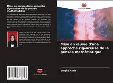 Buchcover von Mise en œuvre d'une approche rigoureuse de la pensée mathématique