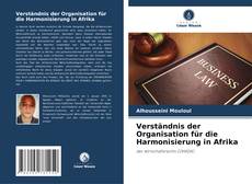 Portada del libro de Verständnis der Organisation für die Harmonisierung in Afrika