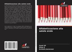 Bookcover of Alfabetizzazione alla salute orale