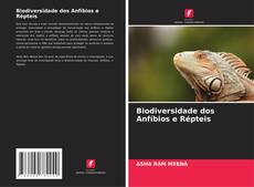 Buchcover von Biodiversidade dos Anfíbios e Répteis