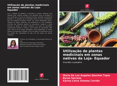 Capa do livro de Utilização de plantas medicinais em zonas nativas da Loja- Equador 