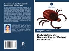 Capa do livro de Zuchtbiologie der Gemüsemilbe auf Moringa oleifera Lam 