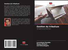 Buchcover von Gestion du tribolium