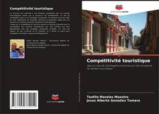 Buchcover von Compétitivité touristique