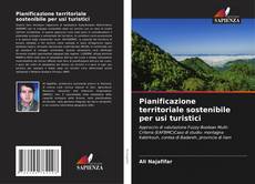 Portada del libro de Pianificazione territoriale sostenibile per usi turistici