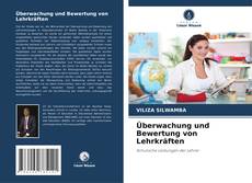 Überwachung und Bewertung von Lehrkräften kitap kapağı