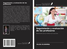 Bookcover of Seguimiento y evaluación de los profesores