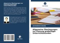 Bookcover of Allgemeine Überlegungen zur Planung großartiger Unterrichtsstunden