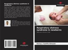 Capa do livro de Respiratory distress syndrome in newborns 