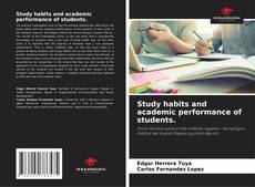 Bookcover of Study habits and academic performance of students.