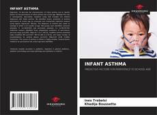 Capa do livro de INFANT ASTHMA 