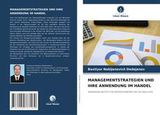 Bookcover of MANAGEMENTSTRATEGIEN UND IHRE ANWENDUNG IM HANDEL