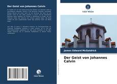 Bookcover of Der Geist von Johannes Calvin