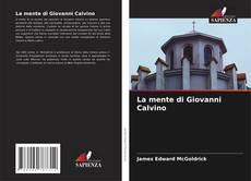 La mente di Giovanni Calvino kitap kapağı