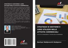 Buchcover von STRATEGIE DI GESTIONE E LORO UTILIZZO NELLE ATTIVITÀ COMMERCIALI