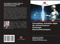 Capa do livro de Conception orientée objet de convertisseurs d'énergie électromécaniques 