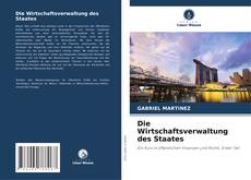 Bookcover of Die Wirtschaftsverwaltung des Staates