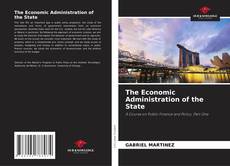 Bookcover of The Economic Administration of the State