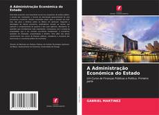 A Administração Económica do Estado kitap kapağı
