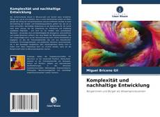 Bookcover of Komplexität und nachhaltige Entwicklung