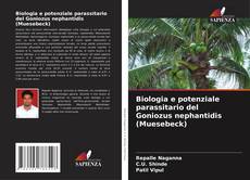 Обложка Biologia e potenziale parassitario del Goniozus nephantidis (Muesebeck)