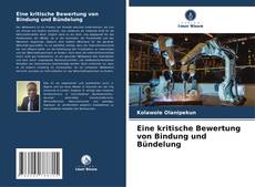 Portada del libro de Eine kritische Bewertung von Bindung und Bündelung